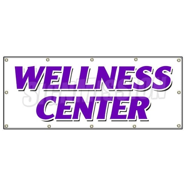 Signmission WELLNESS CENTER BANNER SIGN chiropractic chiropractor fitness center B-120 Wellness Center - main